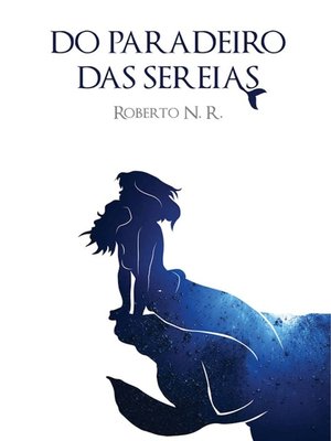 cover image of Do Paradeiro Das Sereias